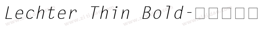 Lechter Thin Bold字体转换